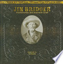 Jim Bridger: Frontiersman and Mountain Guide cover