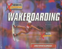 Wakeboarding in the X Games cover