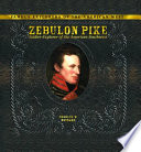Zebulon Pike: Soldier-Explorer of the American Southwest cover