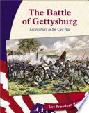 The Battle of Gettysburg: Turning Point of the Civil War cover