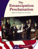 The Emancipation Proclamation: Hope of Freedom for the Slaves cover
