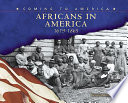 Africans in America, 1619-1865 cover