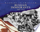 Russian Immigrants, 1860-1915 cover