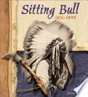 Sitting Bull, 1831-1890 cover