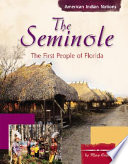 The Seminole: The First People of Florida cover