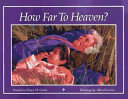 How Far to Heaven? cover