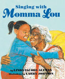 Singing with Momma Lou cover