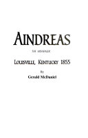 Aindreas: The Messenger, Louisville, Kentucky 1855 cover