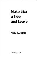 Make Like a Tree and Leave cover