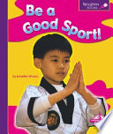 Be a Good Sport! cover