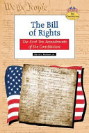 The Bill of Rights: The First Ten Amendments of the Constitution cover