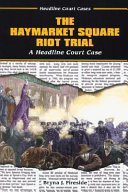The Haymarket Square Riot Trial cover