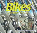 Bikes: From Start to Finish cover
