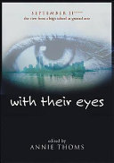 With Their Eyes: September 11th: The View from a High School at Ground Zero cover