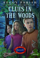 Clues in the Woods cover
