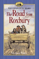 The Road from Roxbury cover