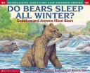 Do Bears Sleep All Winter? Questions and Answers About Bears cover