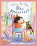 Where Are You, Blue Kangaroo? cover