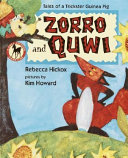 Zorro and Quwi: Tales of a Trickster Guinea Pig cover