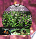 The Ecosystem of a Milkweed Patch cover
