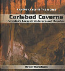 Carlsbad Caverns: America's Largest Underground Chamber cover