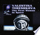 Valentina Tereshkova: The First Woman in Space cover