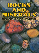 Rocks and Minerals: The World Beneath Our Feet cover