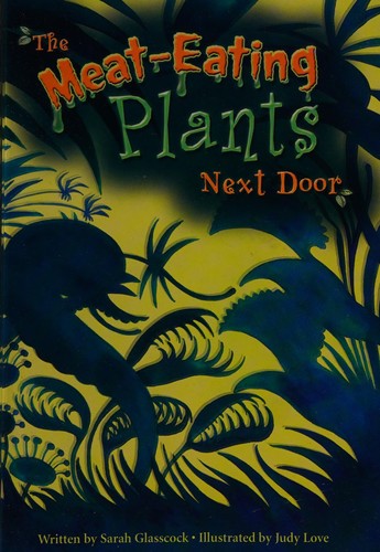 The Meat-Eating Plants Next Door cover