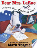 Dear Mrs. LaRue: Letters from Obedience School cover