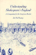 Understanding Shakespeare's England: A Companion for the American Reader cover