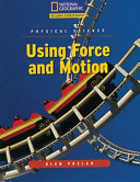 Using Force and Motion cover