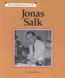 The Importance of Jonas Salk cover