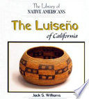 The Luiseño of California cover