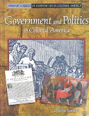 Government and Politics in Colonial America cover
