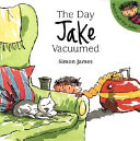 The Day Jake Vacuumed cover