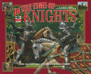 In the Time of Knights: The Real Life Story of History's Greatest Knight cover