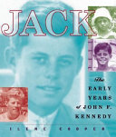 Jack: The Early Years of John F. Kennedy cover