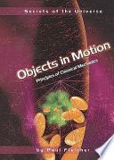 Objects in Motion: Principles of Classical Mechanics cover