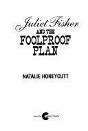 Juliet Fisher and the Foolproof Plan cover