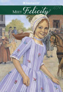 Meet Felicity, an American Girl cover