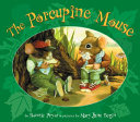 The Porcupine Mouse (Revised Edition) cover