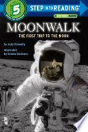 Moonwalk: The First Trip to the Moon cover