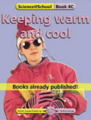 Keeping Warm and Cool cover