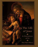 The Life of Jesus in Masterpieces of Art cover