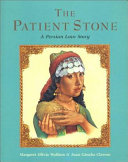 The Patient Stone: A Persian Love Story cover
