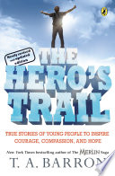 The Hero's Trail: A Guide for a Heroic Life cover