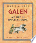 Galen: My Life in Imperial Rome cover