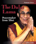 The Dalai Lama: Peacemaker from Tibet cover