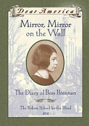 Mirror, Mirror on the Wall: The Diary of Bess Brennan cover