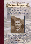 The Journal of Jedediah Barstow: An Emigrant on the Oregon Trail cover